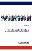 Crosslinguistic Blending