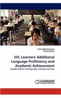 EFL Learners' Additional Language Proficiency and Academic Achievement