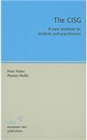 The CISG: A New Textbook for Students and Practitioners
