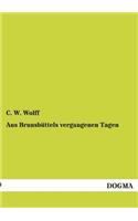 Aus Brunsbüttels vergangenen Tagen