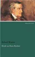 Briefe an Hans Richter