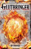 Glutbringer: Fantasy Roman