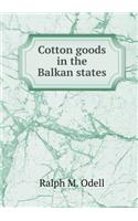 Cotton Goods in the Balkan States