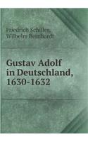 Gustav Adolf in Deutschland, 1630-1632