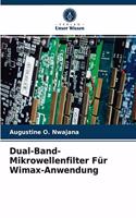 Dual-Band-Mikrowellenfilter Für Wimax-Anwendung