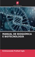 Manual de Bioquímica E Biotecnologia