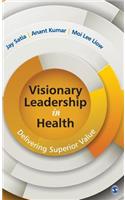Visionary Leadership in Health