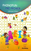 Jeevandeep Phonofun Pre-primer - Stepping Stones | Enhance Reading and Linguistic Skills For Kids 3-6 years