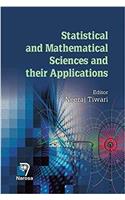 Statistical and Mathematical Sciences and their Applications