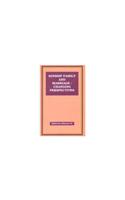 Kinship Family and Marriage : Changing Perspectives
