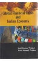 Global Financial Crisis and Indian Economy