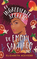 Ingrediente Secreto de Emoni Santiago, El