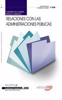 Cuaderno del Alumno Relaciones con las Administraciones Publicas. Cualificaciones Profesionales