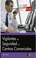 Manual. Vigilantes de Seguridad en centros comerciales