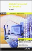Modulo transversal ofimatica: certificados de profesionalidad I (version 2010)