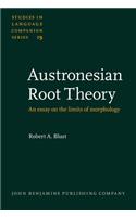 Austronesian Root Theory