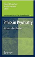 Ethics in Psychiatry