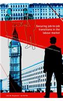 Securing Job-To-Job Transitions in the Labour Market