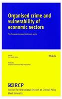 Organised Crime and Vulnerability of Economic Sectors