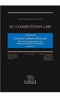 EU Competition Law, Volume III: Cartels and Collusive Behaviour