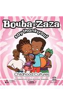 Bouba & Zaza Say Thank You!