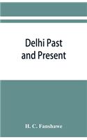 Delhi past and present