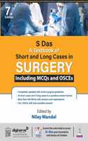 S Das A Textbook of Short and Long Cases in Surgery Including MCQs AND OSCEs