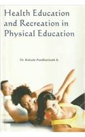 Health Education and Recreation in Physical Education