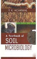 Textbook of Soil Microbiology