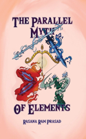 Parallel Myth of Elements
