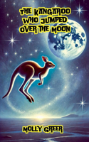 Kangaroo Who Jumped Over the Moon