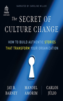 Secret of Culture Change