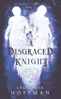 Disgraced Knight