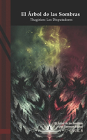 El Árbol de las Sombras
