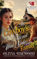 The Cowboy's Blessed Mail-Order Family