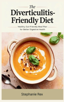The Diverticulitis-Friendly Diet