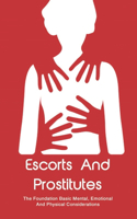 Escorts And Prostitutes