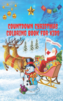 Countdown Christmas coloring book for kids