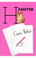 Hamster Care Notes