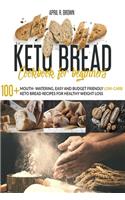 Keto Bread Cookbook For Beginners