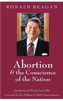 Abortion & the Conscience of the Nation