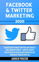 Facebook & Twitter Marketing 2020