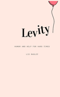 Levity