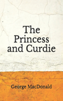 The Princess and Curdie: (Aberdeen Classics Collection)