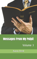 Messages From My Pulpit