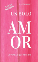 Un Solo Amor