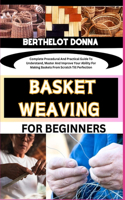 Basket Weaving for Beginners