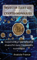 Investir dans les cr ypto-monnaies