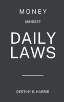 Daily Laws of Money: Mindset