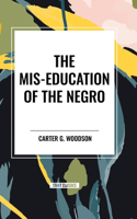 Mis-Education of the Negro (an African American Heritage Book)